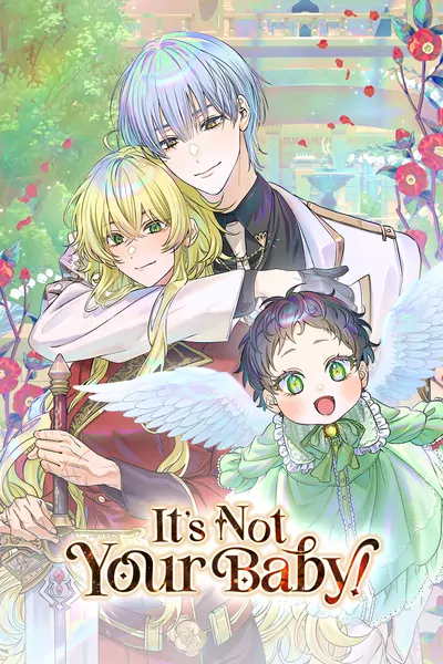 It's Not Your Baby! It's Not Your Baby!